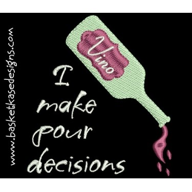 POUR DECISIONS